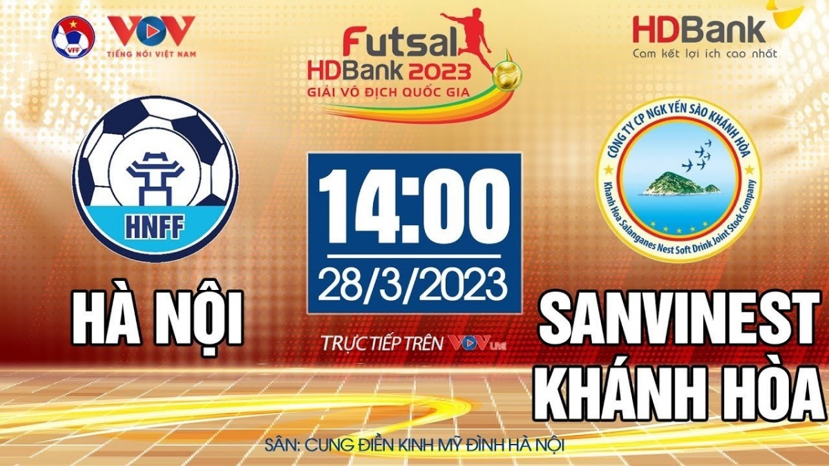 Xem trực tiếp Hà Nội vs Sanvinest Khánh Hòa giải Futsal HDBank VĐQG 2023